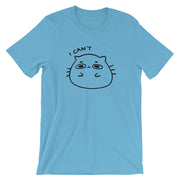 I can't Cat Unisex T-Shirt