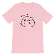 I can't Cat Unisex T-Shirt