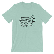 Yeah narh Unisex T-Shirt