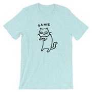 Same Cat Unisex T-Shirt