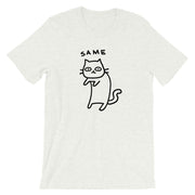 Same Cat Unisex T-Shirt